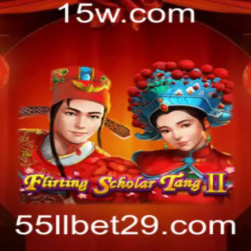 Flirting Scholar Tang II: Descubra o Encanto e as Regras do Jogo com 55llbet