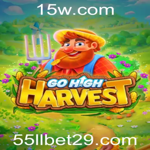 GoHighHarvest: Um Jogo Empolgante com a Palavra-Chave 55llbet