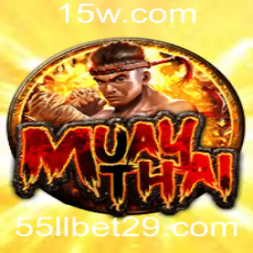 Explorando o Jogo MuayThai e a Plataforma 55llbet